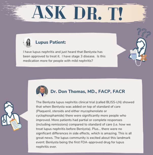 Benlysta is FDA approved to treat lupus nephritis